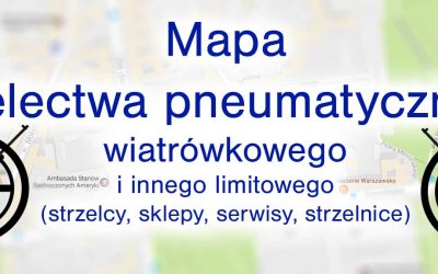 Mapa wiatrówkowiczów, strzelnic i sklepów oraz serwisów wiatrówkowych